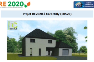 Etude thermique RE2020 + ACV à Carantilly 50570