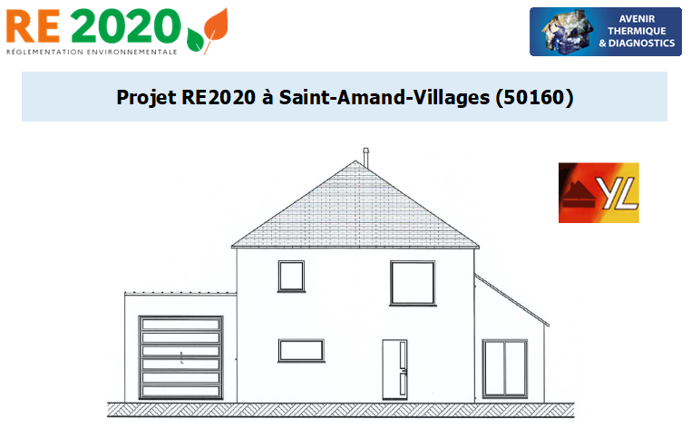 Etude thermique RE2020 + ACV à Saint-Amand-Villages 50160