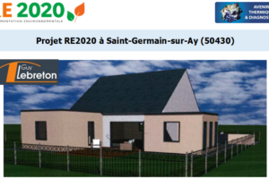 Etude thermique RE2020 + ACV à Saint-Germain-sur-Ay 50430