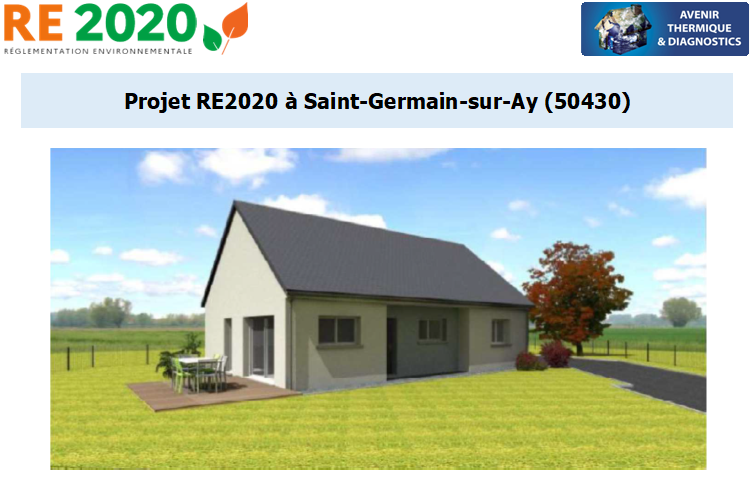 Etude thermique RE2020 + ACV à Saint-Germain-sur-Ay 50430