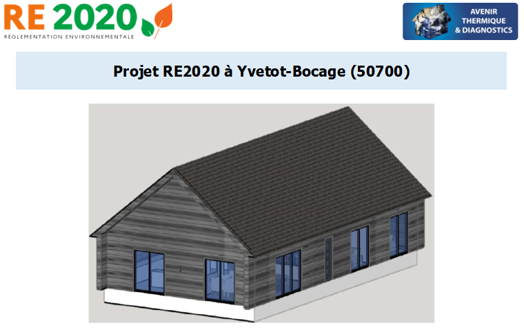 Etude thermique RE2020 + ACV à Yvetot-Bocage 50700
