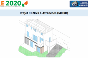 Etude thermique RE2020 + ACV à Avranches 50300
