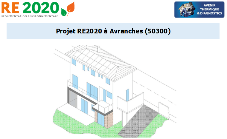 Etude thermique RE2020 + ACV à Avranches 50300