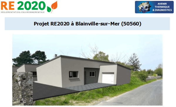 Etude thermique RE2020 + ACV à Blainville-sur-Mer 50560